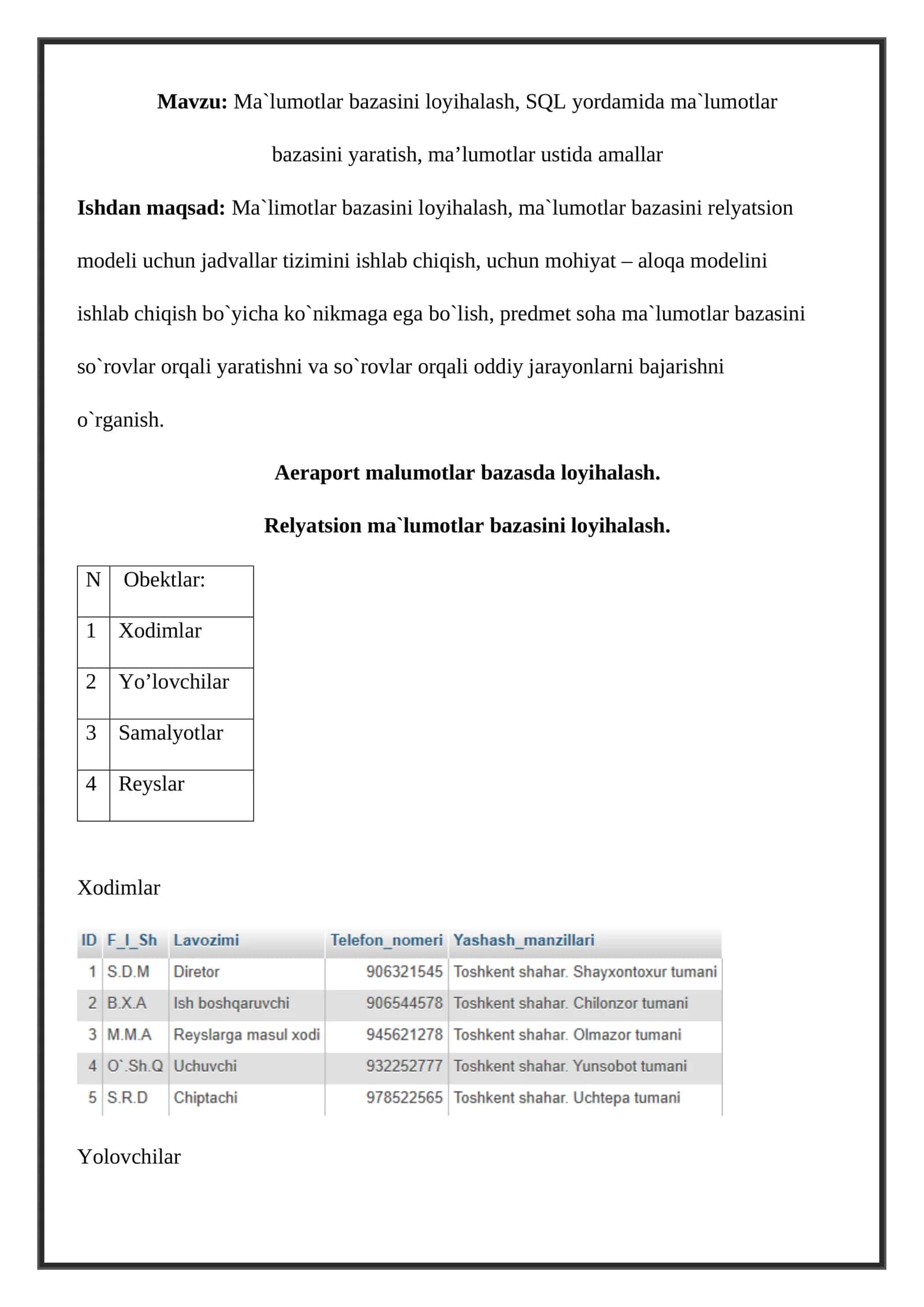 Ma'lumotlar bazasini loyihalash, SQL yordamida ma'lumotlar bazasini yaratish