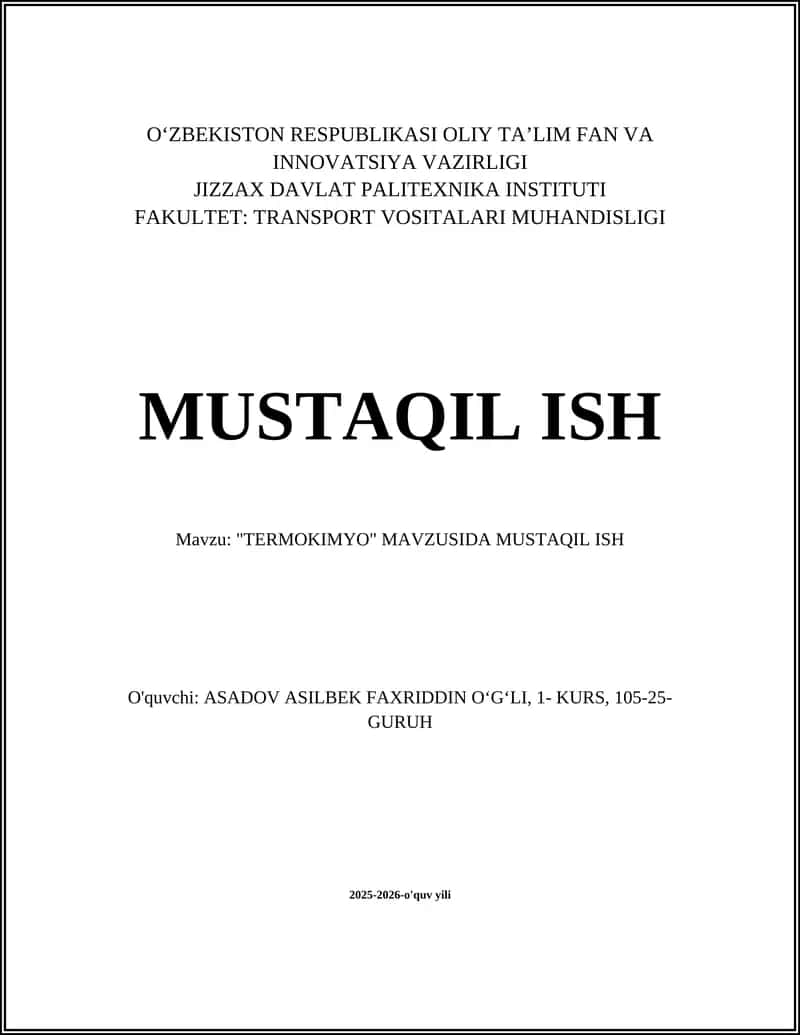 "TERMOKIMYO" MAVZUSIDA MUSTAQIL ISH