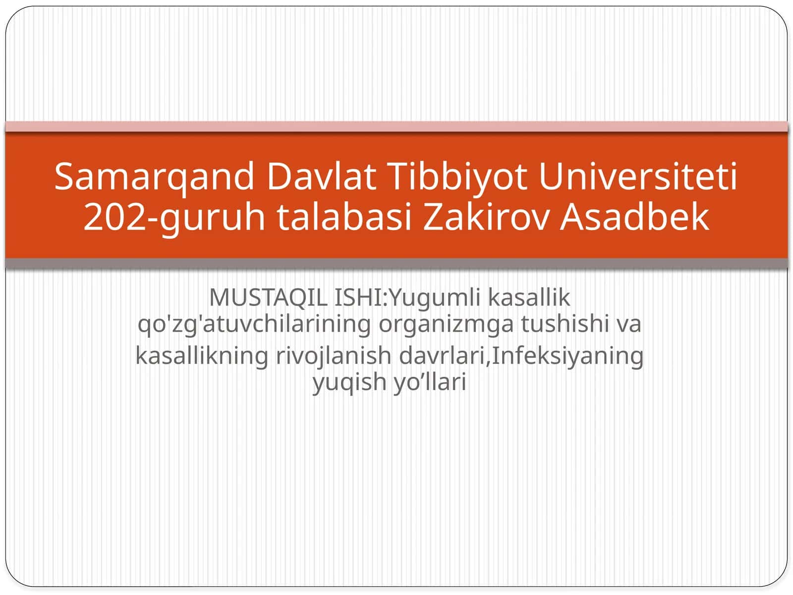 HAVO-TOMCHI YO’LI ORQALI YUQUVCHI INFEKSIYA (CORYNEBACTERIYA, MYCOBACTERIYA)