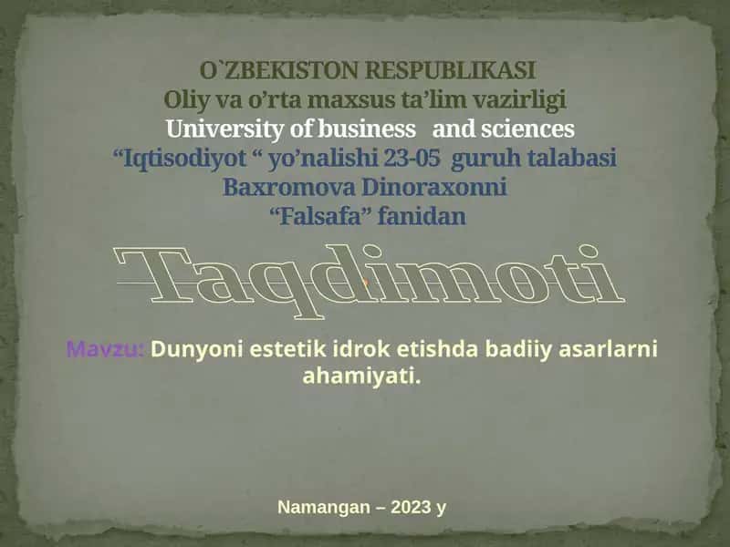 Dunyoni estetik idrok etishda badiiy asarlarni ahamiyati