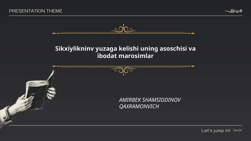 Sikxiylikning yuzaga kelishi uning asoschisi va ibodat marosimlar