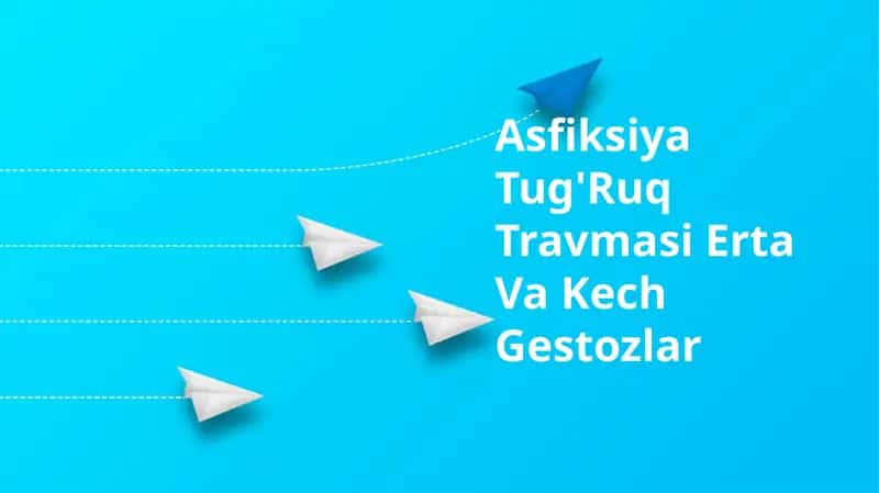 Asfiksiya Tug'Ruq Travmasi Erta Va Kech Gestozlar