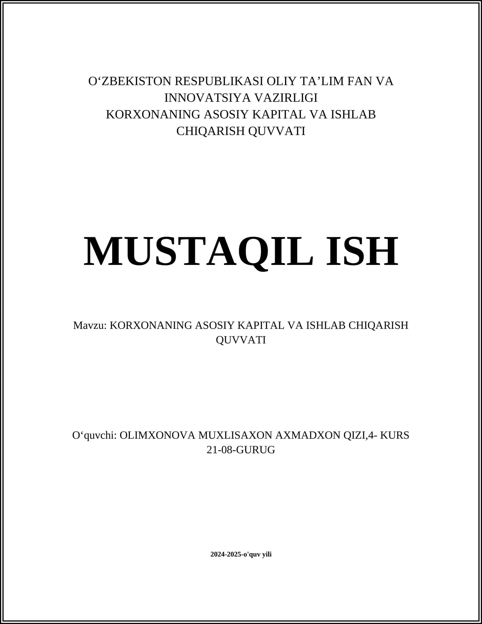 Korxonaning asosiy kapital va ishlab chiqarish quvvati