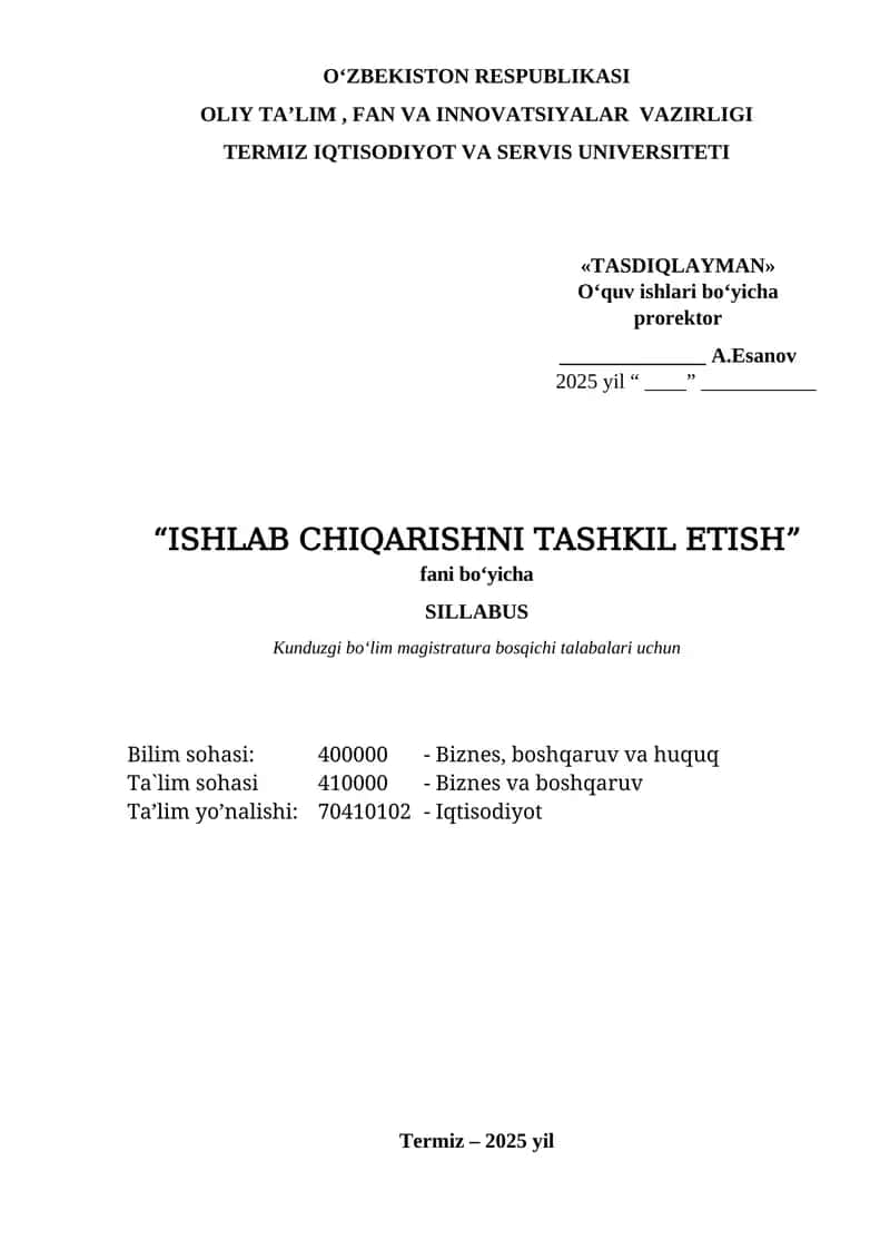 Ishlab chiqarishni tashkil etish