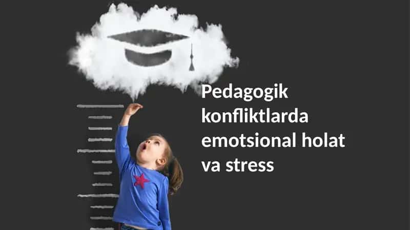 Pedagogikkonfliktlardaemotsionalholatvastress