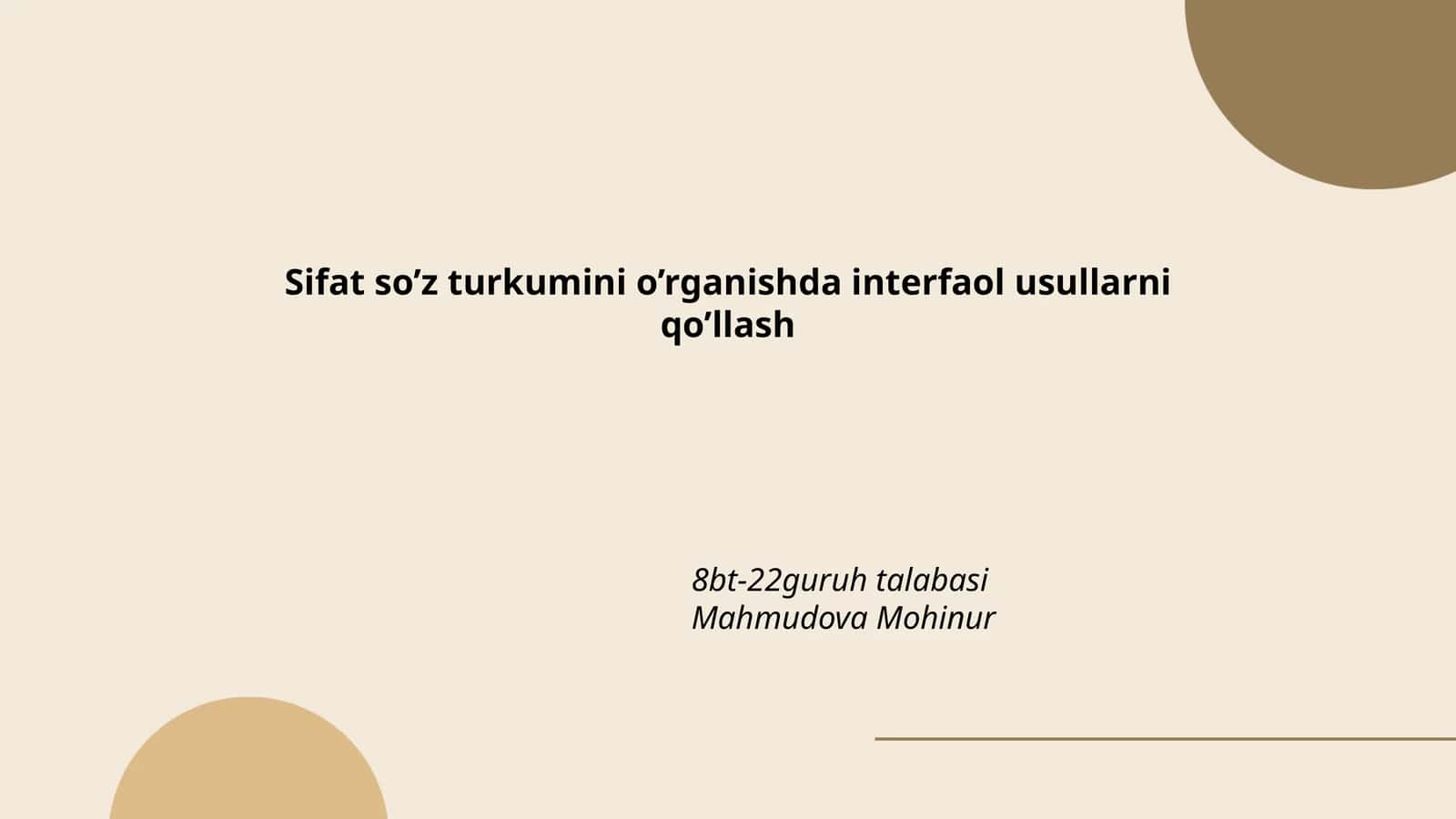Sifat so’z turkumini o’rganishda interfaol usullarni qo’llash