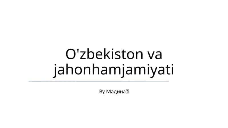 O'zbekiston va jahonhamjamiyati