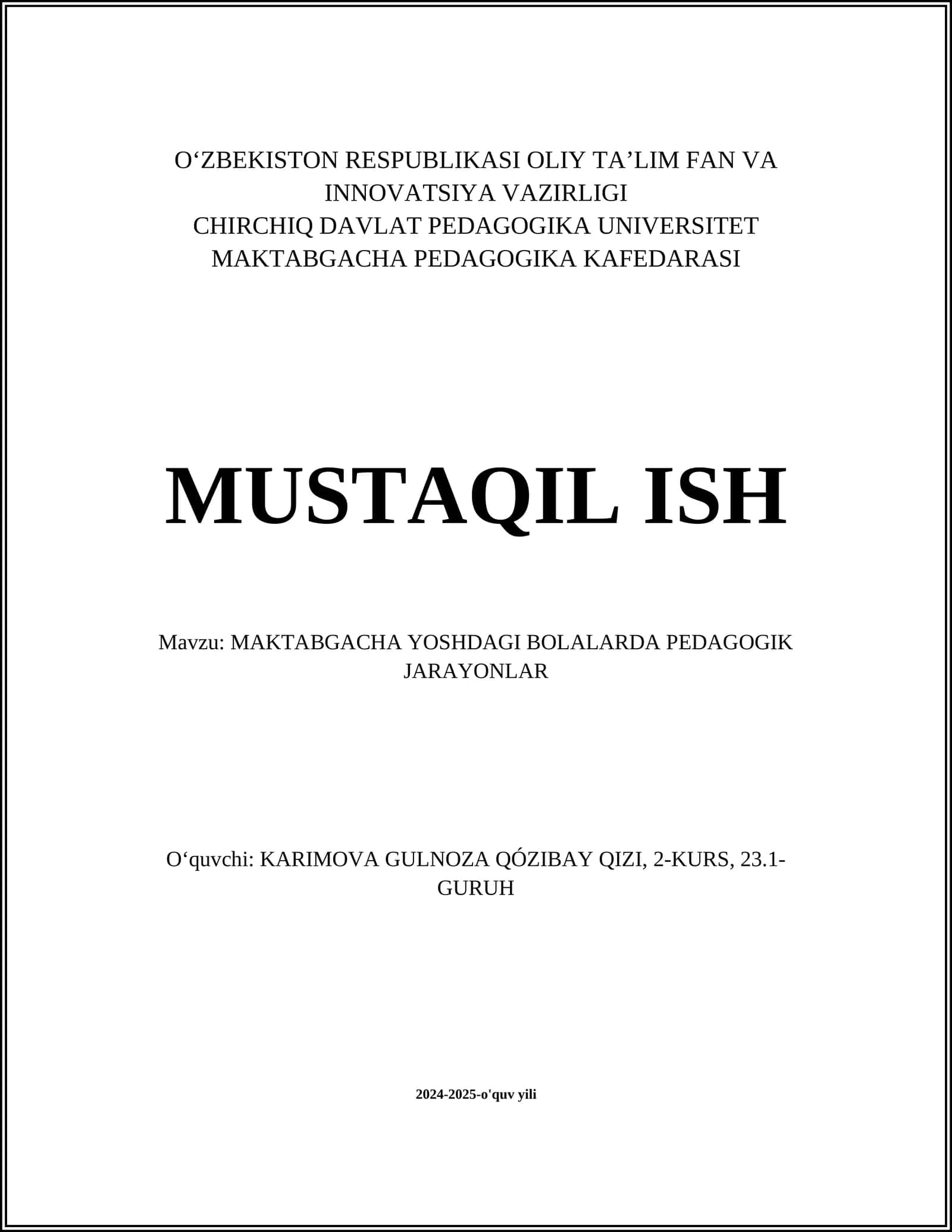 MAKTABGACHA YOSHDAGI BOLALARDA PEDAGOGIK JARAYONLAR