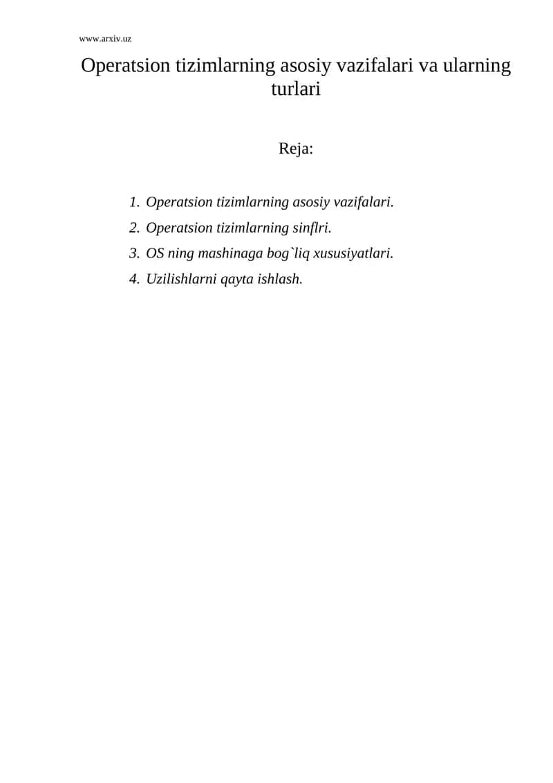 Operatsion tizimlarning asosiy vazifalari va ularning turlari