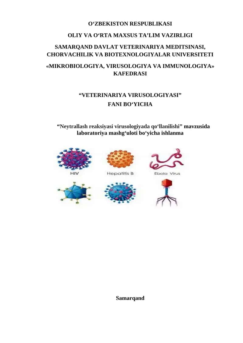 Laboratoriya mashg'uloti "Neytrallash reaksiyasi virusologiyada qo‘llanilishi"