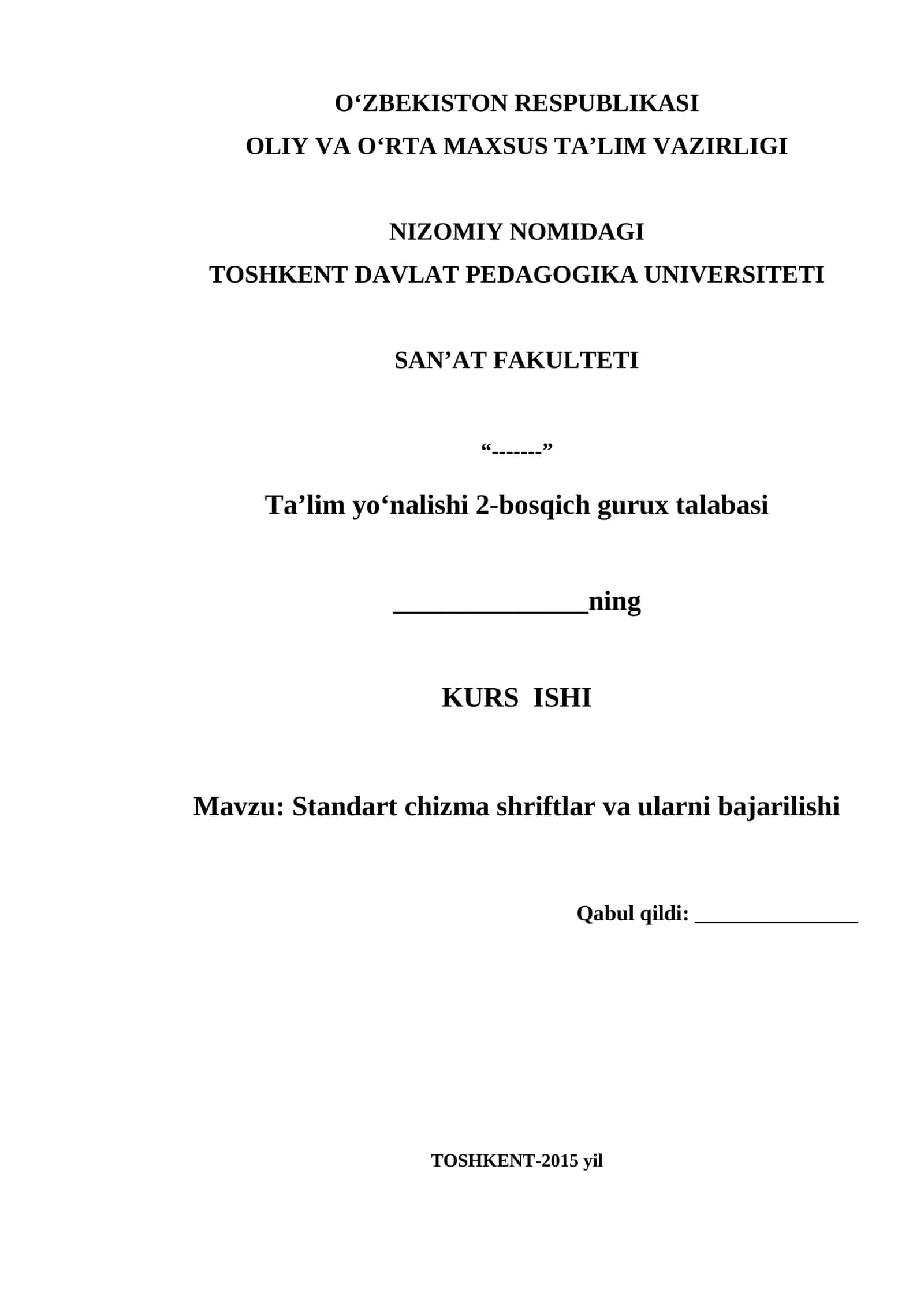 Standart chizma shriftlar va ularni bajarilishi