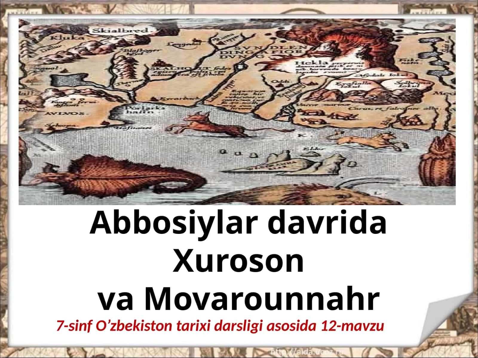 7-sinf O'zbekiston tarixi Abbosiylar davrida Xuroson va Movarounnahr dars ishlanma