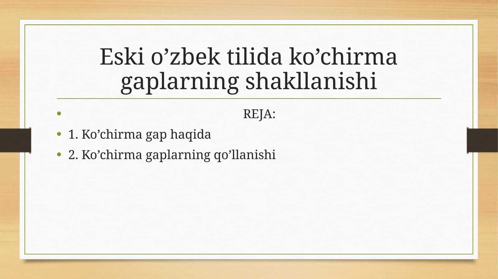 Eski o’zbek tilida ko’chirma gaplarning shakllanishi