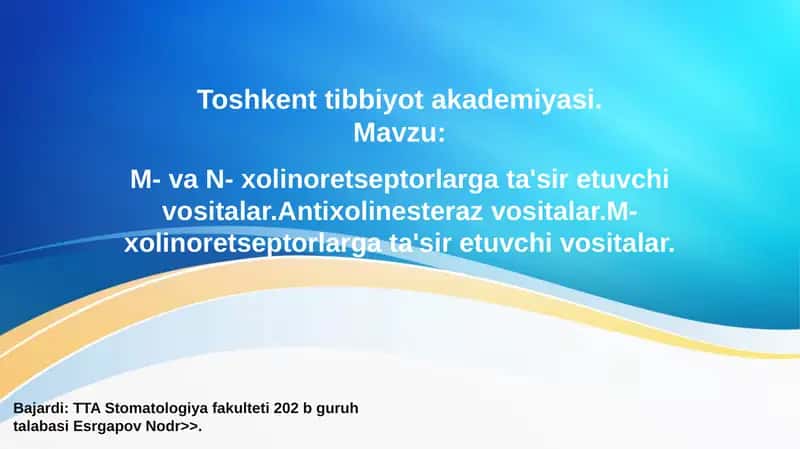 Xolinoretseptorlarga ta'sir etuvchi vositalar