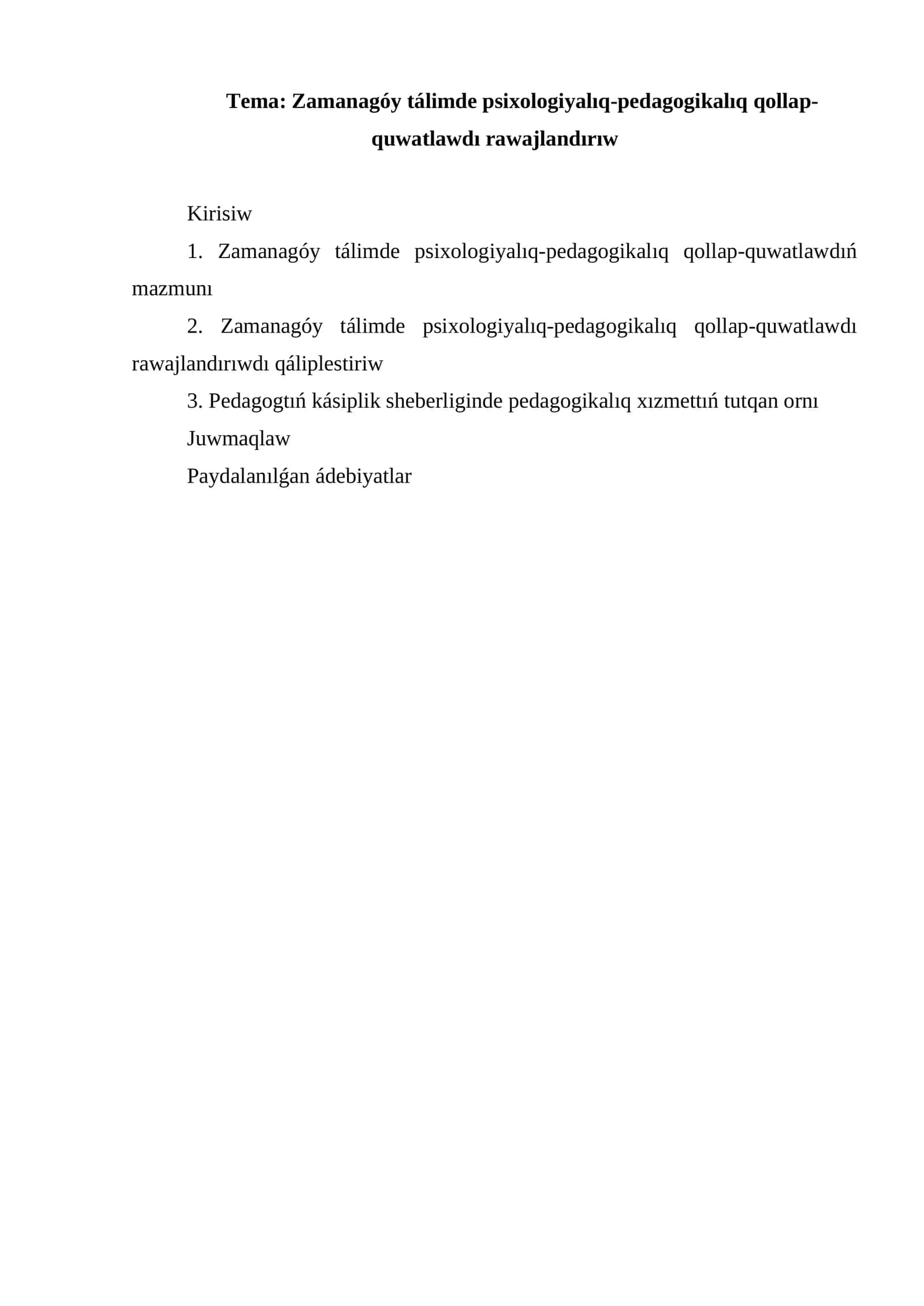 Zamanagóy tálimde psixologiyalıq-pedagogikalıq