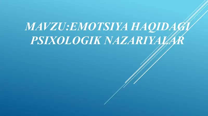 Emotsiya haqidagi psixologik nazariyalar