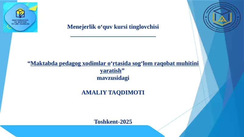 Maktabda pedagog xodimlar o'rtasida sog'lom raqobat muhitini yaratish
