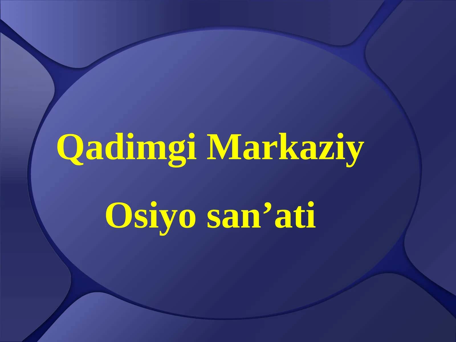 Qadimgi Markaziy Osiyo san’ati