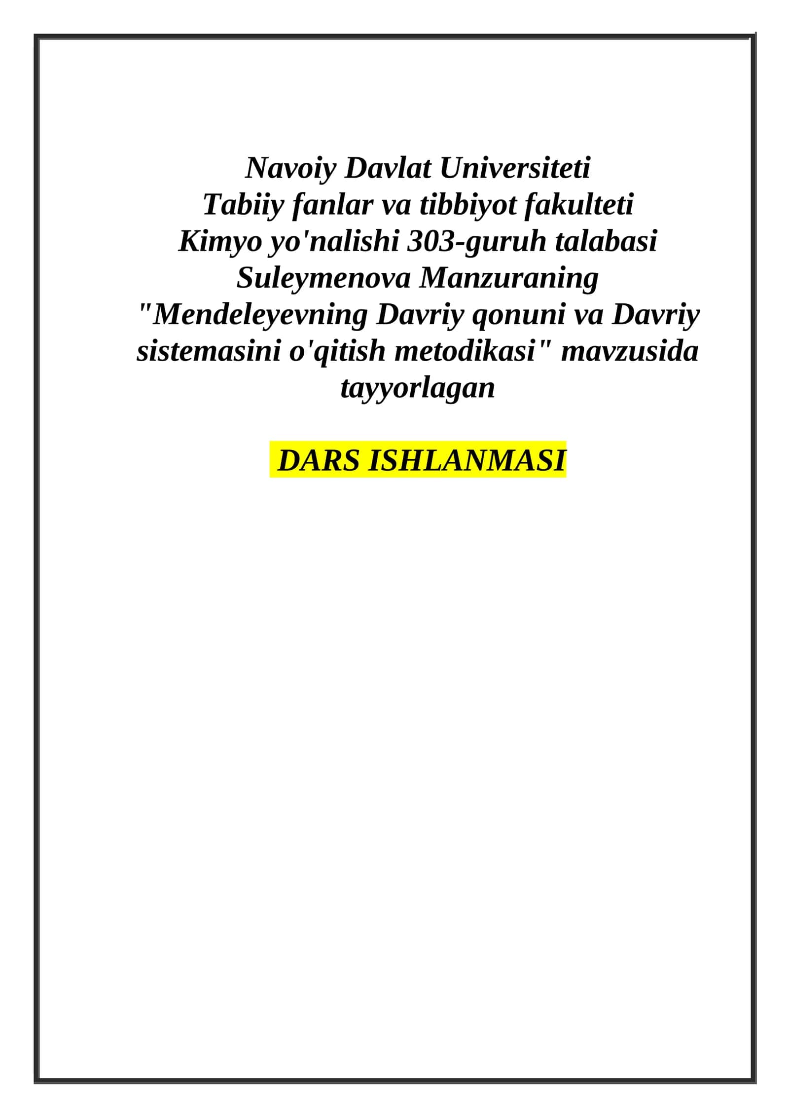 Mendeleyevning Davriy qonuni va Davriy sistemasini o'qitish metodikasi