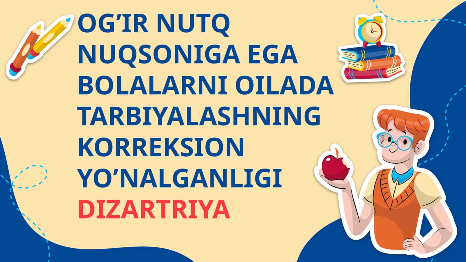 OG’IR NUTQ NUQSONIGA EGA BOLALARNI OILADA TARBIYALASHNING KORREKSION YO’NALGANLIGIDIZARTRIYA