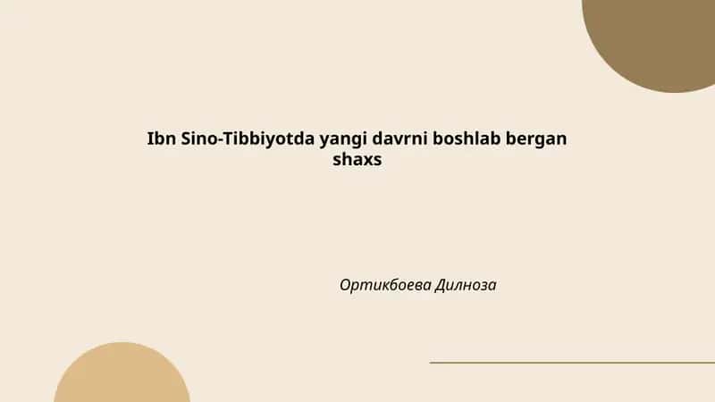 Ibn Sino-Tibbiyotda yangi davrni boshlab bergan shaxs