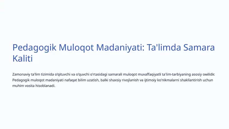 Pedagogik Muloqot Madaniyati: Ta'limda Samara Kaliti