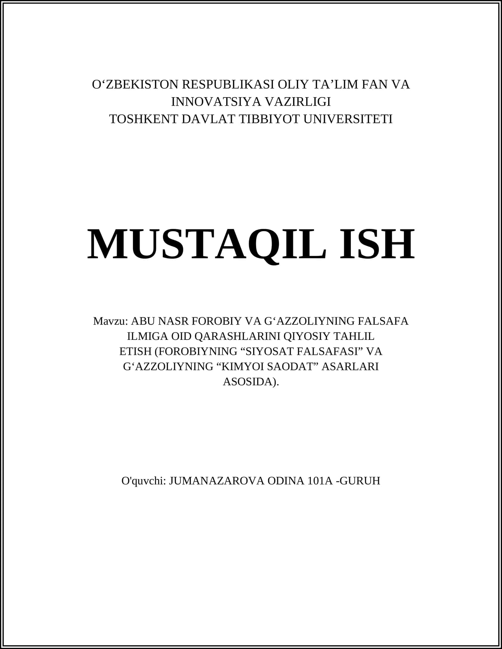 ABU NASR FOROBIY VA G'AZZOLIYNING FALSAFA ILMIGA OID QARASHLARINI QIYOSIY TAHLIL ETISH