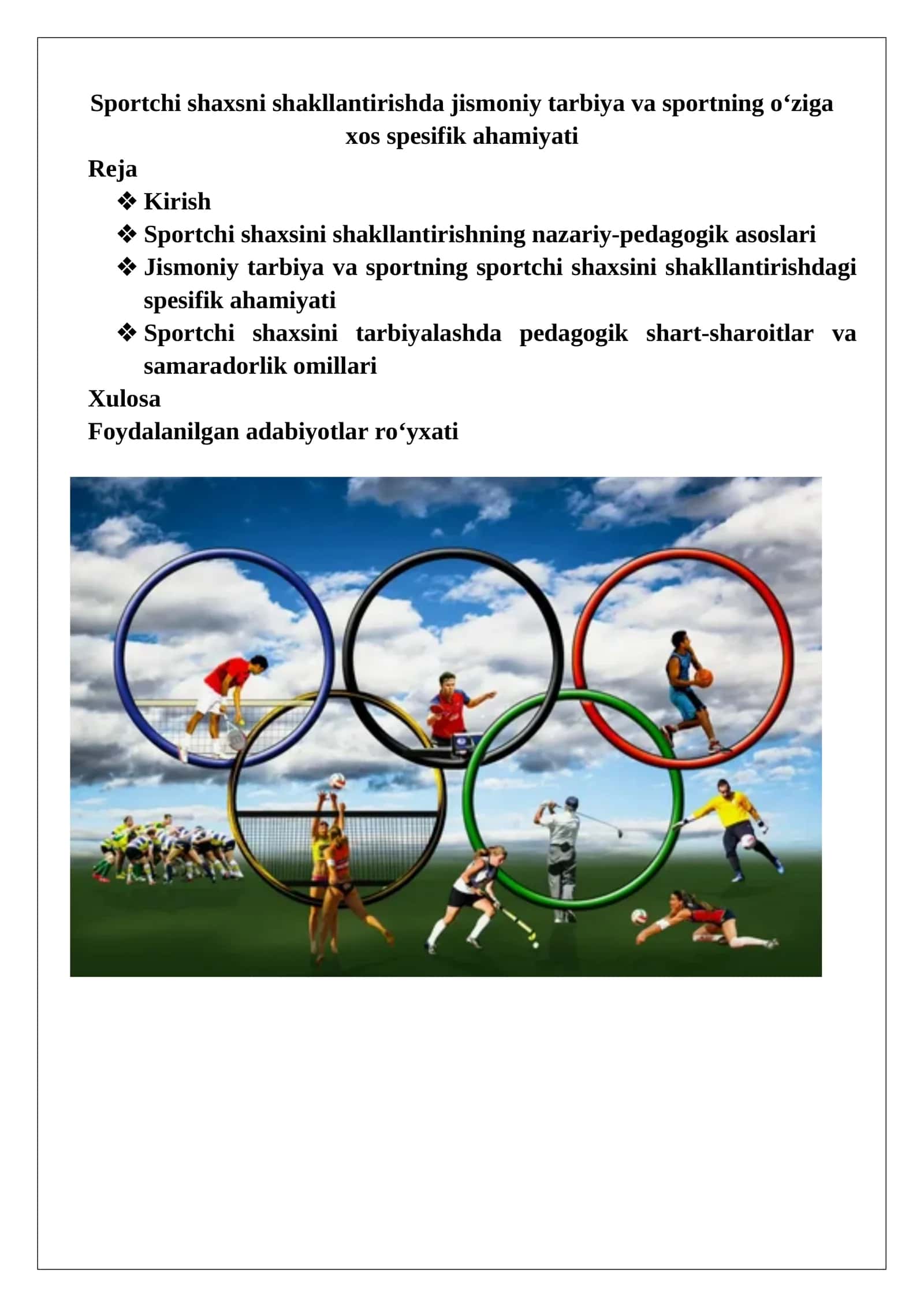 Sportchi shaxsni shakllantirishda jismoniy tarbiya va sportning o‘ziga xos spesifik ahamiyati