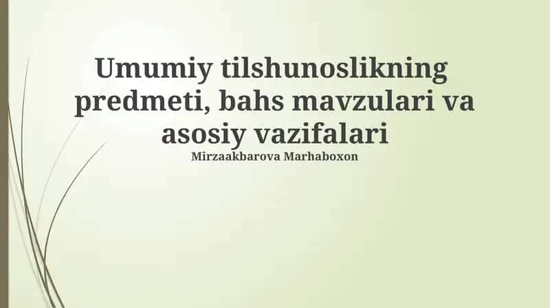 Umumiy tilshunoslikning predmeti