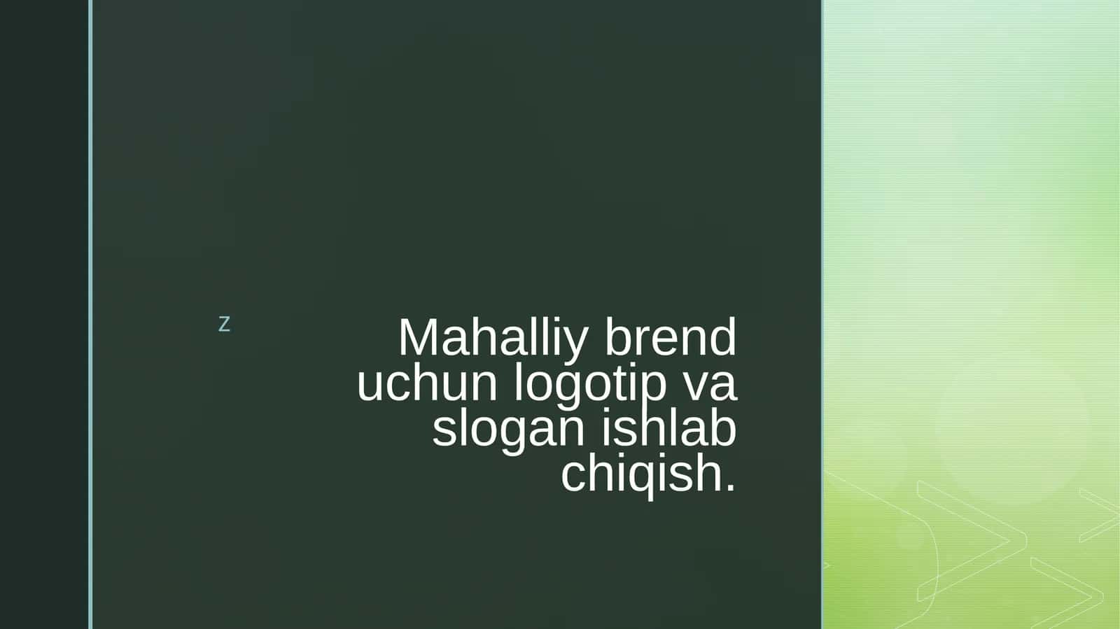 Mahalliy brend uchun logotip va slogan ishlab chiqish