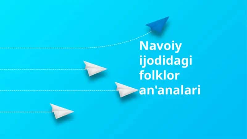 Navoiy ijodidagi folklor an'analari