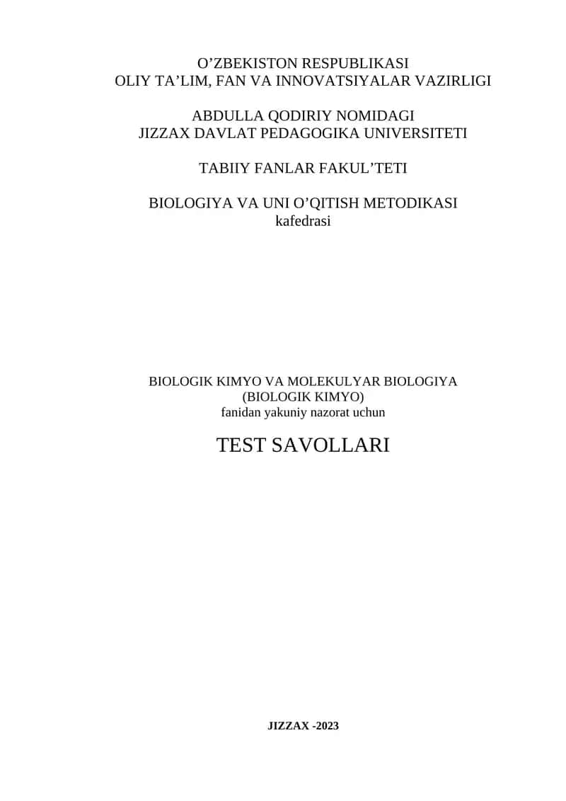 BIOLOGIK KIMYO VA MOLEKULYAR BIOLOGIYA TEST SAVOLLARI