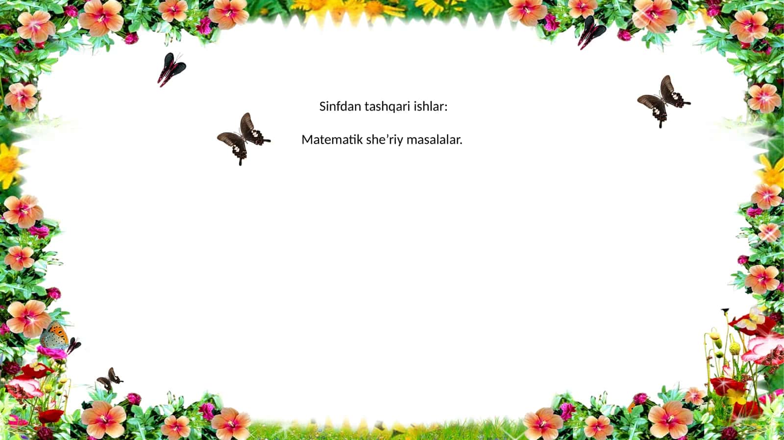 Sinfdan tashqari ishlar: Matematik she’riy masalalar