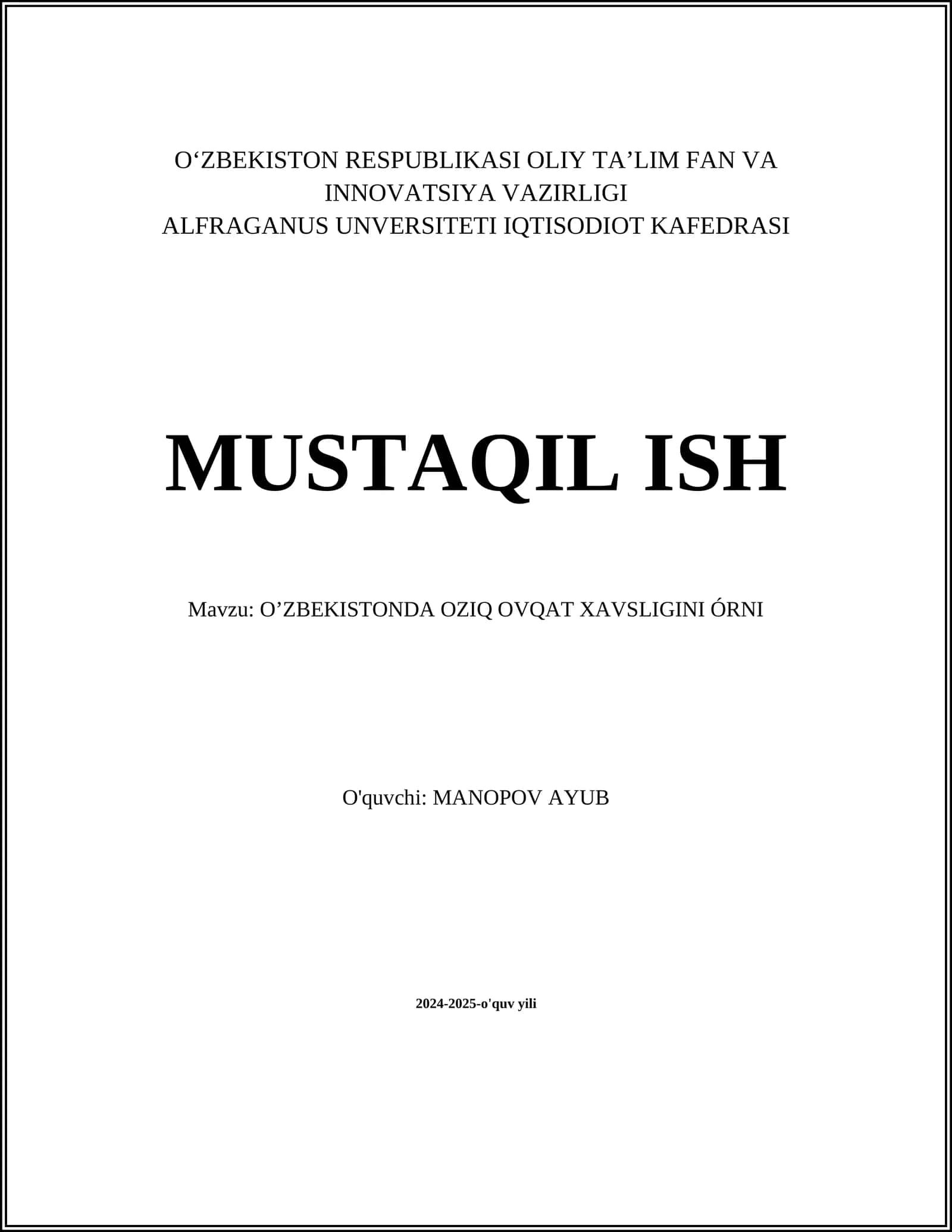 O'ZBEKISTONDA OZIQ OVQAT XAVSLIGINI ÓRNI