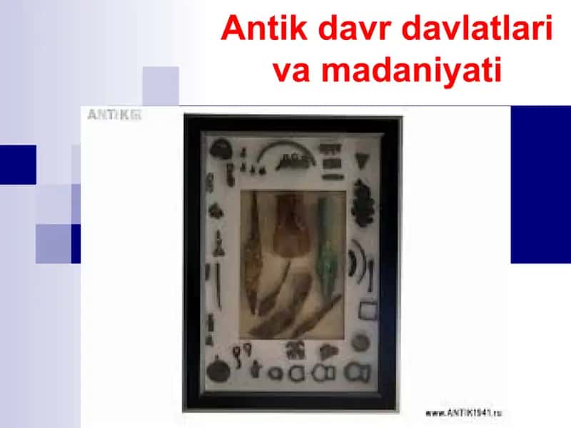 Antik davr davlatlari va madaniyati