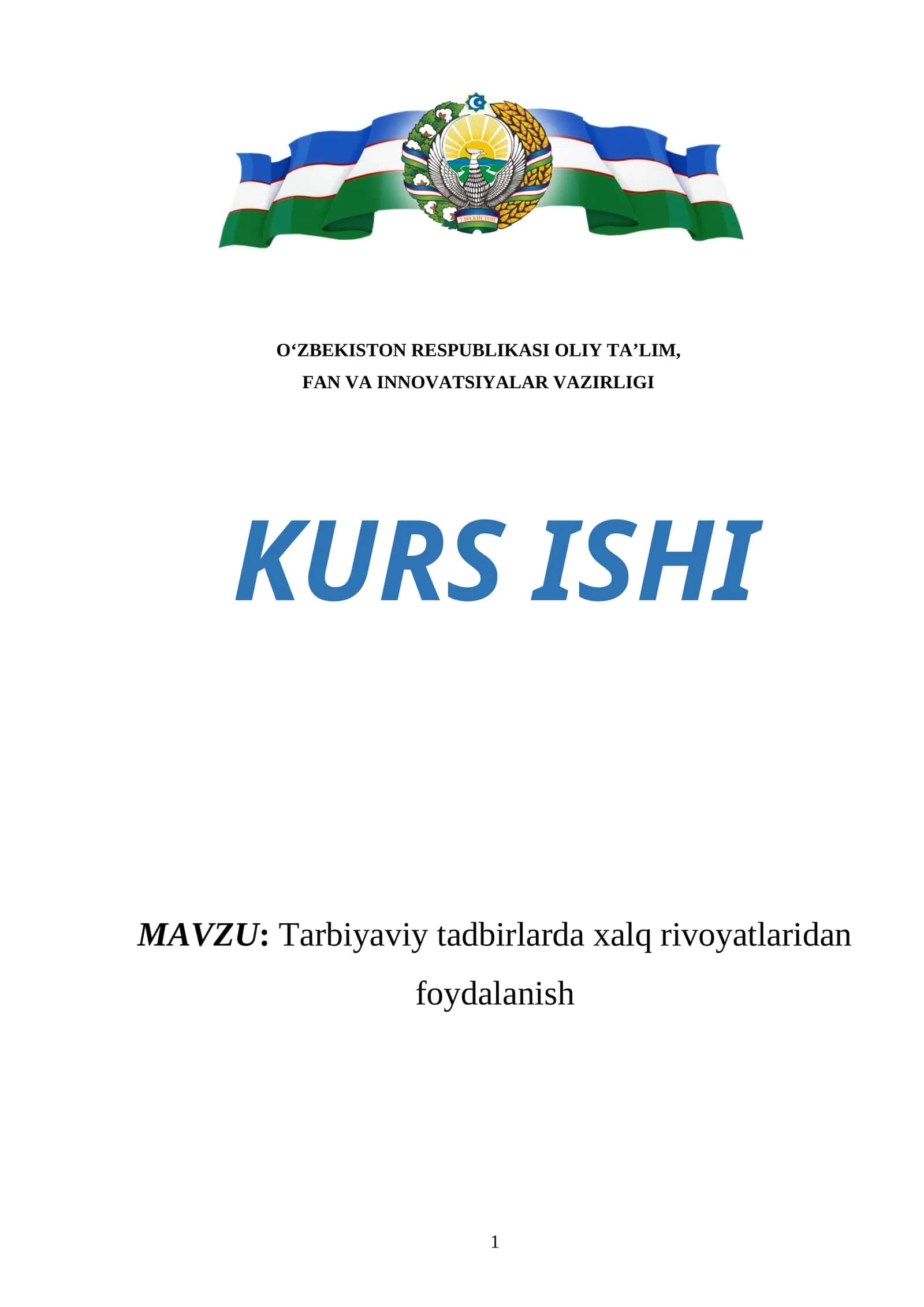 Tarbiyaviy tadbirlarda xalq rivoyatlaridan foydalanish