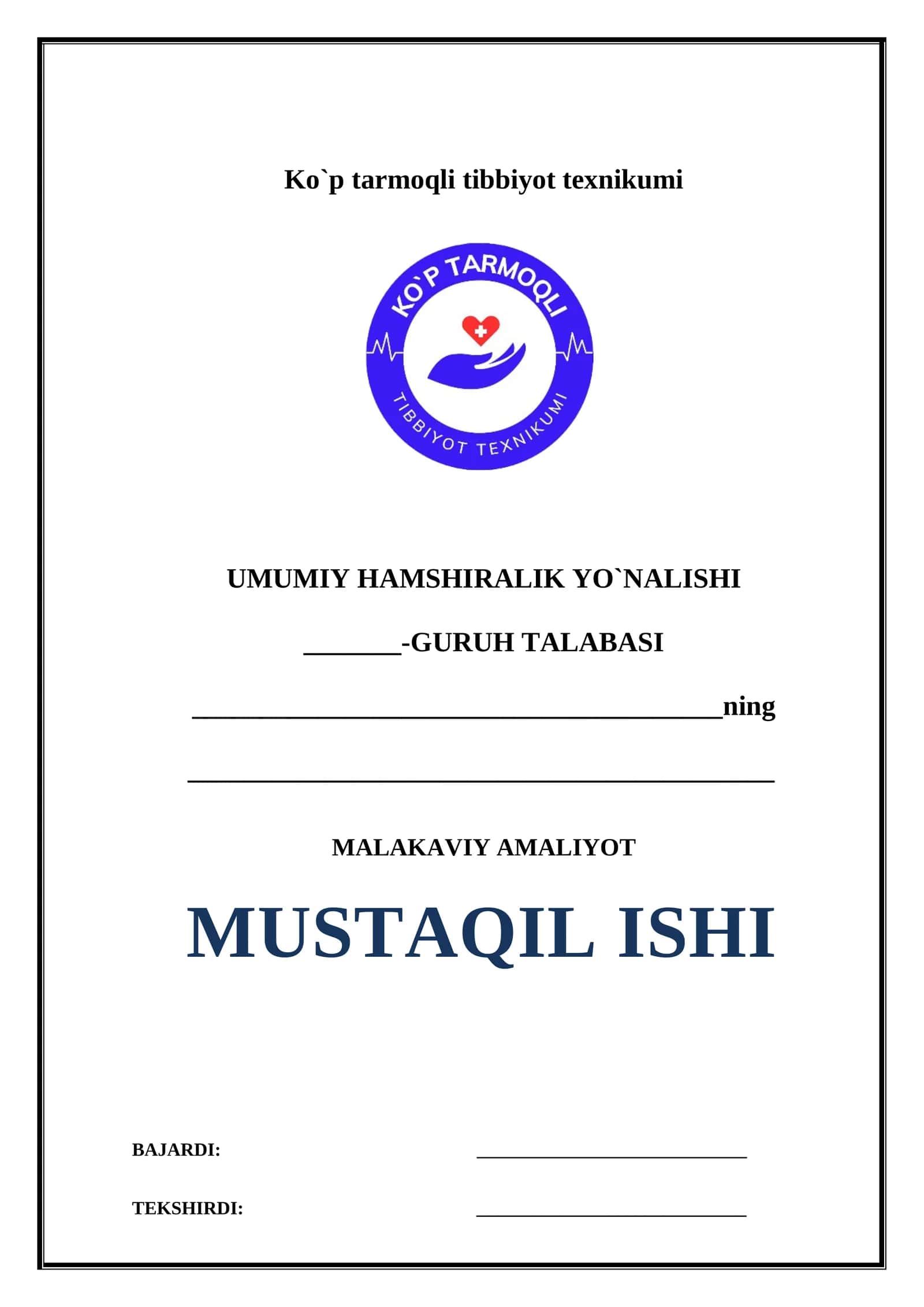 UMUMIY HAMSHIRALIK YO`NALISHI -GURUH TALABASI