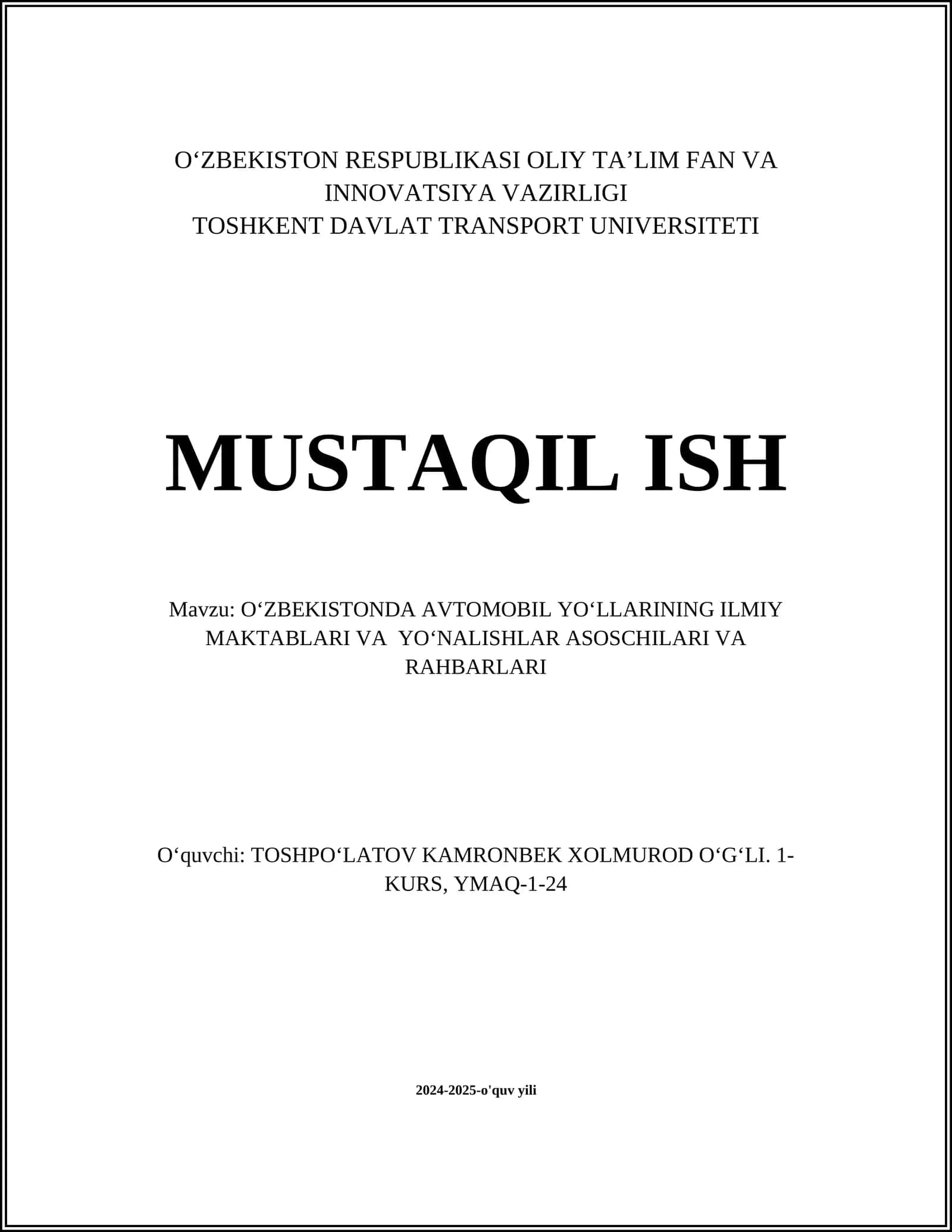 O‘zbekistonda Avtomobil Yo‘llarining Ilmiy Maktablari va Yo‘nalishlar Asoschilari va Rahbarlari