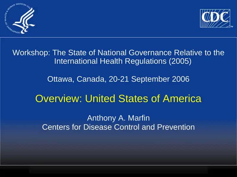 Workshop: The State of National Governance Relative to the International Health Regulations (2005)
