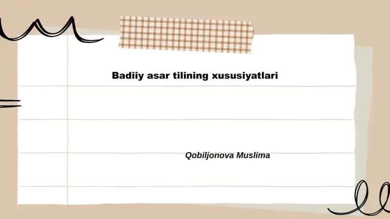 Badiiy asar tilining xususiyatlari