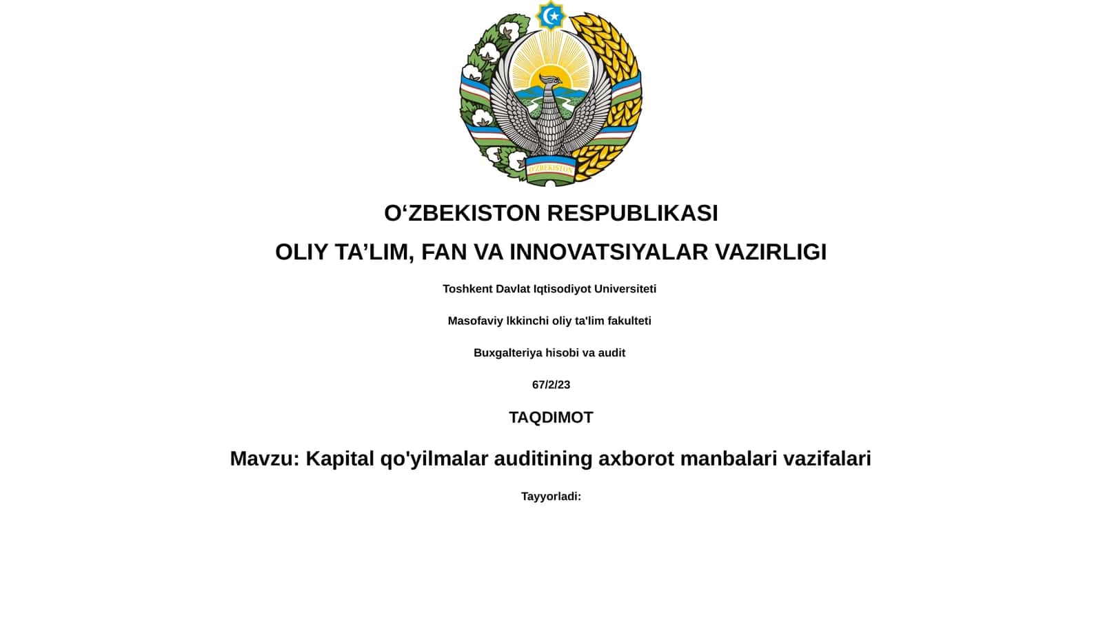 Kapital qo'yilmalara auditining axborot manbalarivazifalari