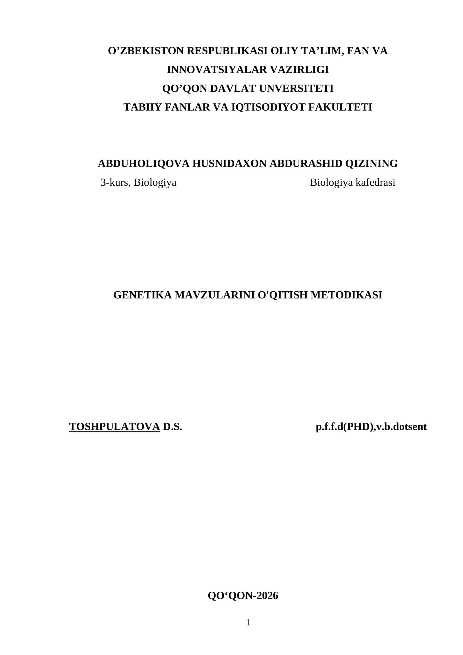 GENETIKA MAVZULARINI O'QITISH METODIKASI