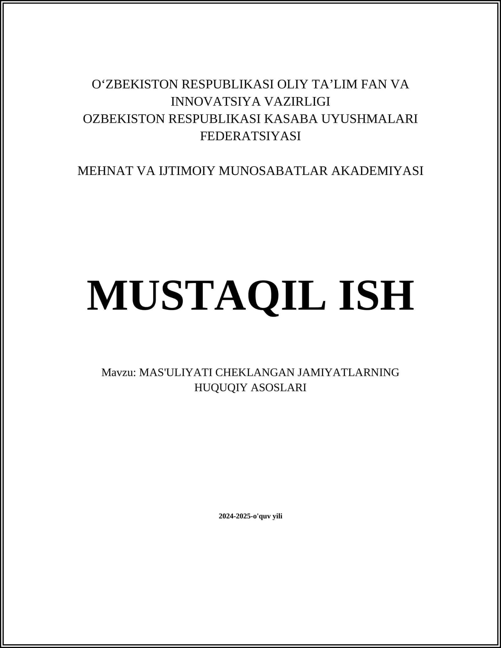 MAS'ULIYATI CHEKLANGAN JAMIYATLARNING HUQUQIY ASOSLARI