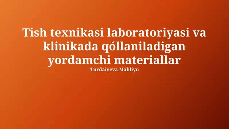 Dental laboratoriya uskunalariga kirish va gigiena vositalari