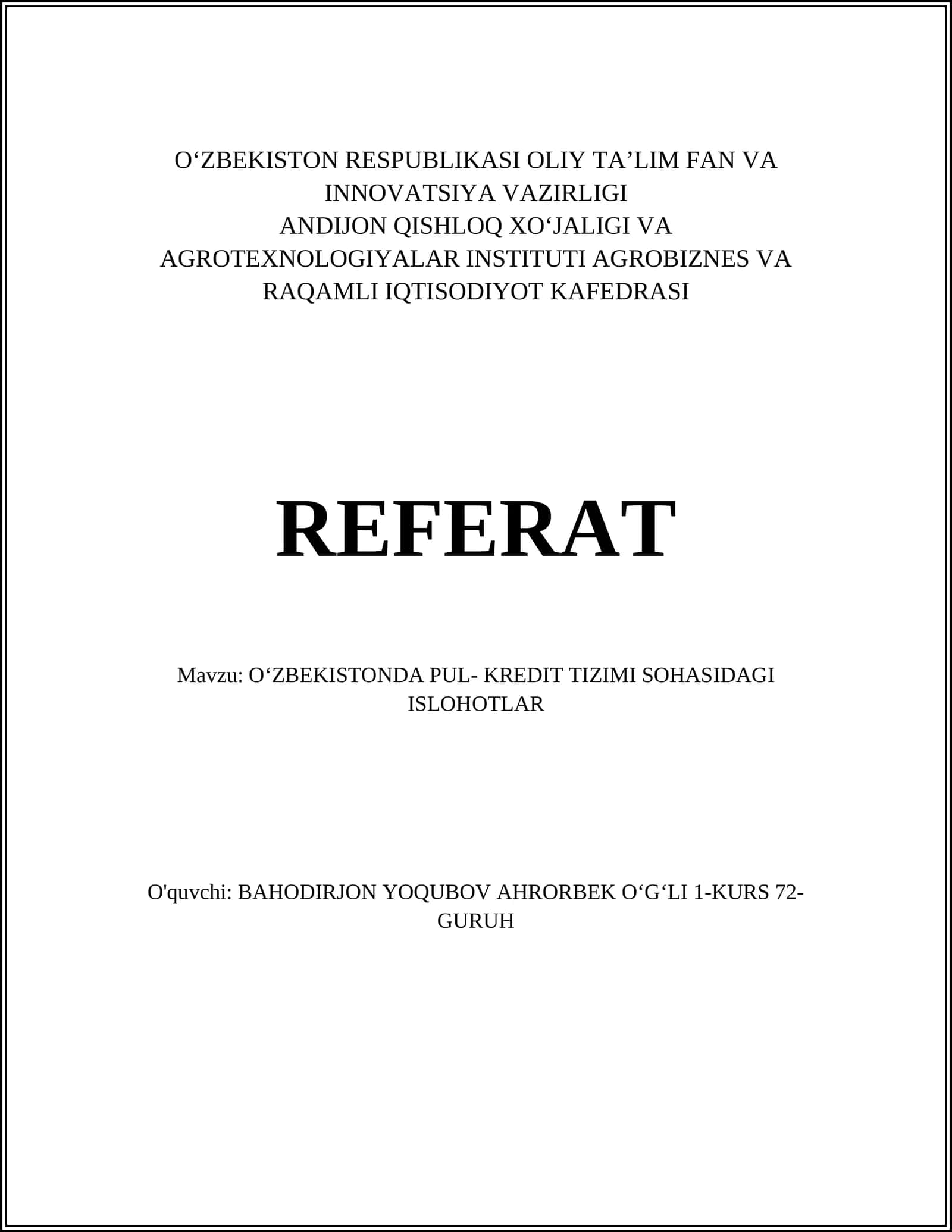 OʻZBEKISTONDA PUL- KREDIT TIZIMI SOHASIDAGI ISLOHOTLAR REFERAT