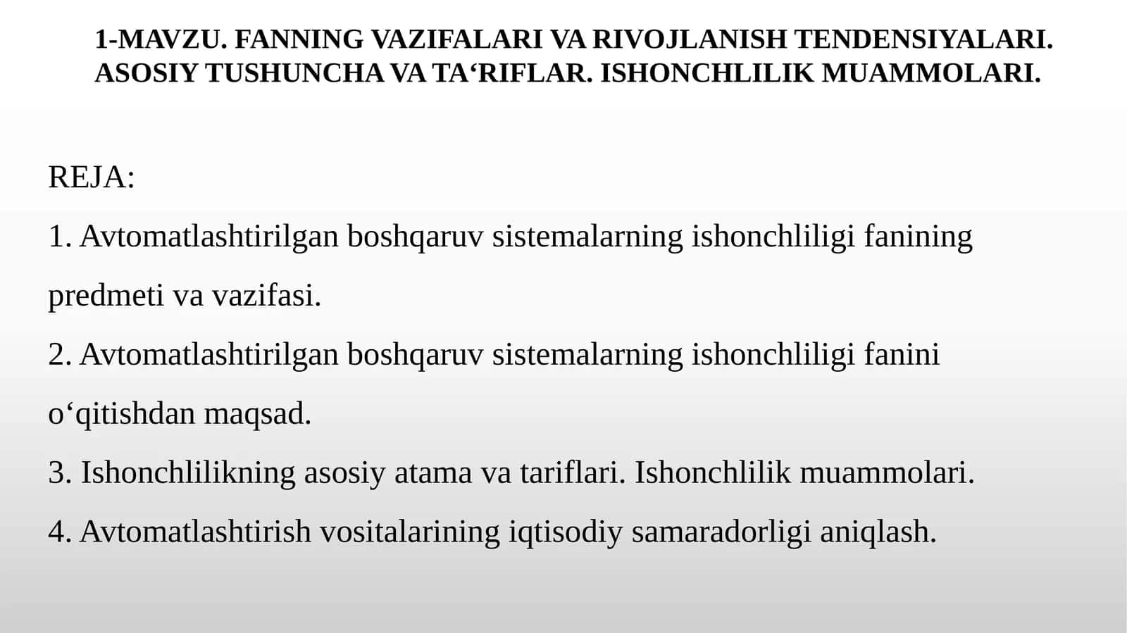 Ishonchlilik fanining vazifasi