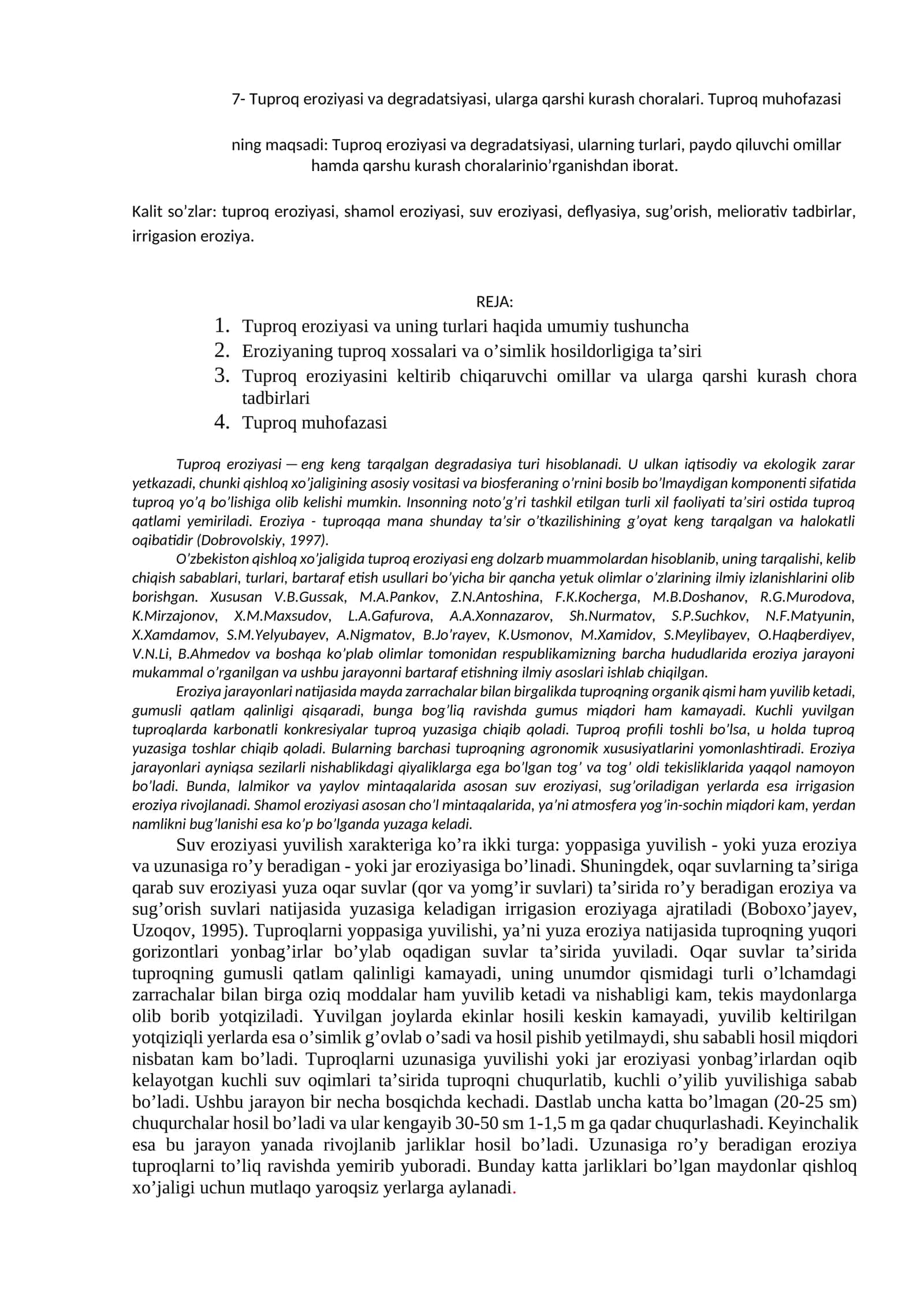 Tuproq eroziyasi va degradatsiyasi, ularga qarshi kurash choralari. Tuproq muhofazasi