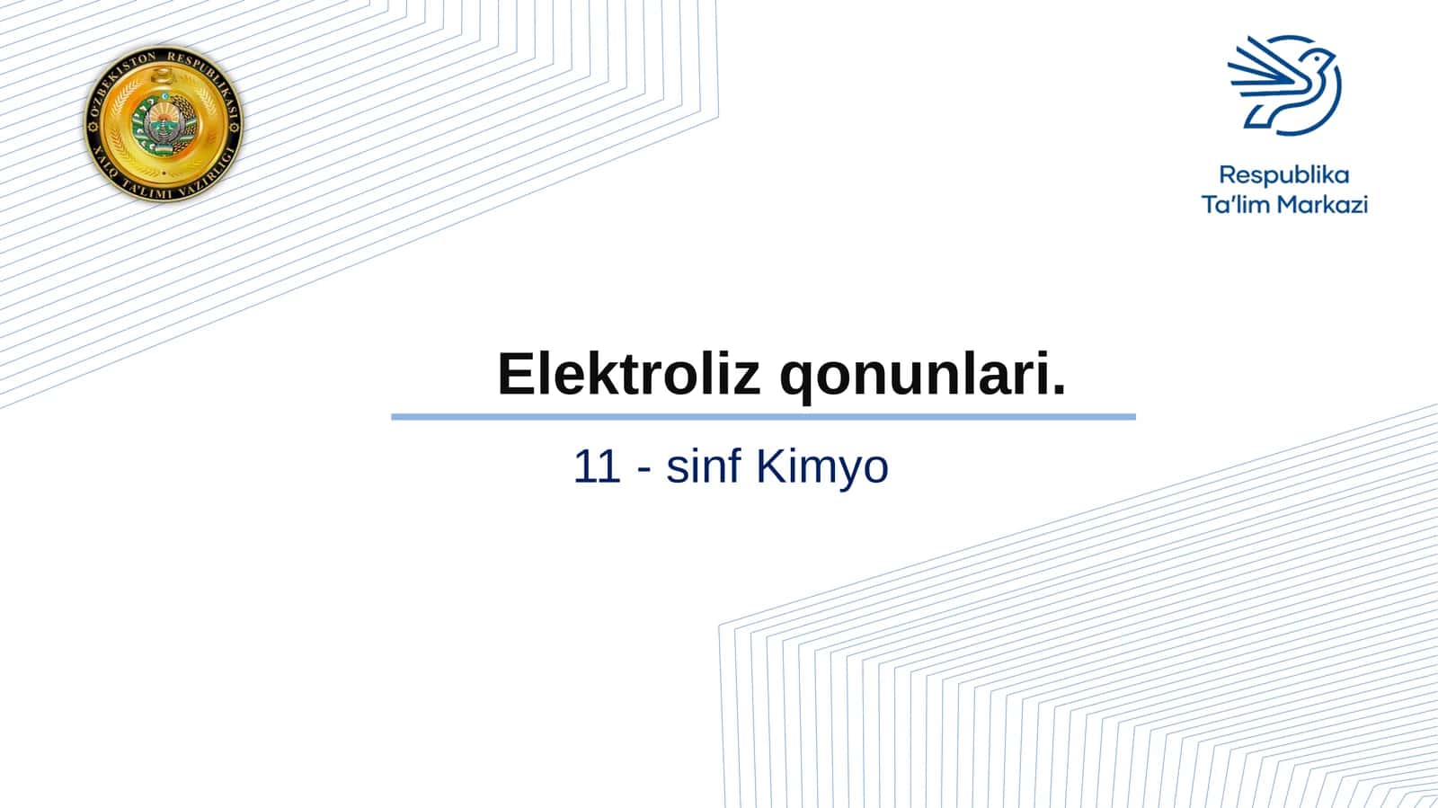 11-sinf Kimyo fanidan Elektroliz qonunlari dars ishlanmasi