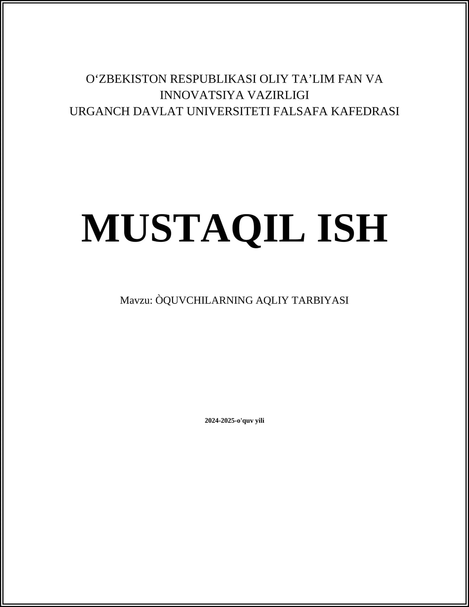 Òquvchilarning aqliy tarbiyasi