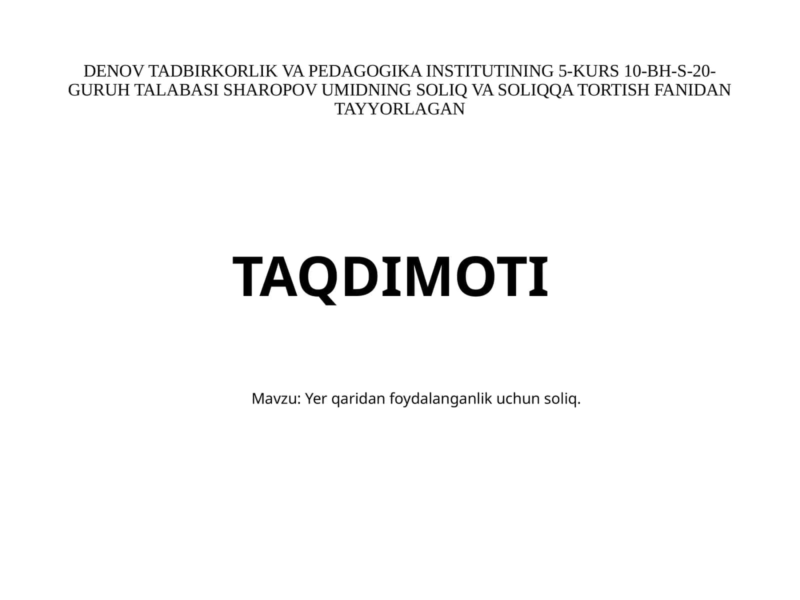 Yerqaridanfoydalanganlik uchun soliq